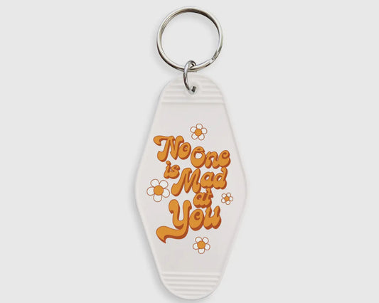 No One is Mad at You Motel Keychain