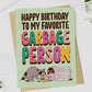Happy Birthday to My Favorite Greeting Card