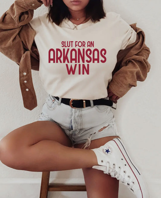 Slut for an Arkansas Win Tee
