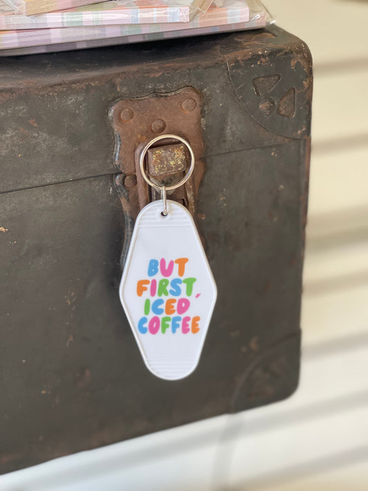 But First, Iced Coffee Keychain