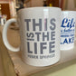 This is The Life, Heber Springs Mug