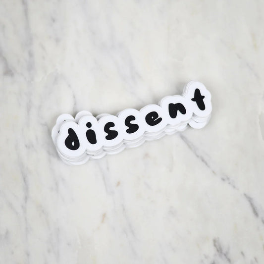 Dissent Sticker