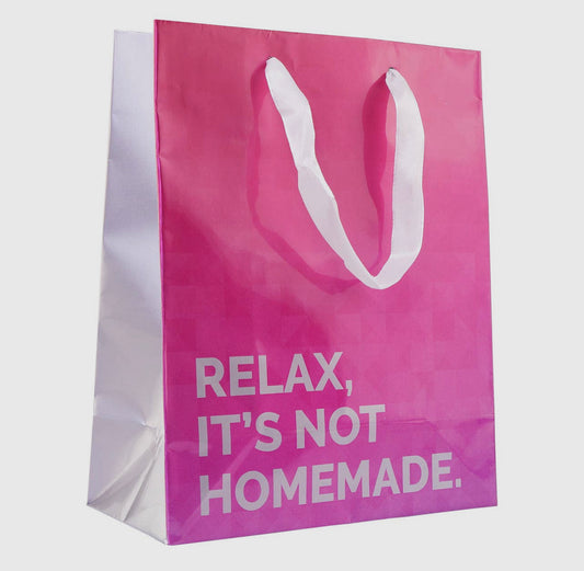 Relax, It’s Not Homemade Gift Bag