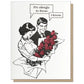 Allergic to Roses Card