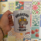 Breakfast Club Mug