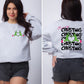 Merry Christmas Grinch Sweatshirt + Tee